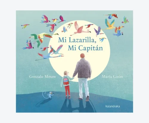 Mi Lazarilla, Mi Capitán