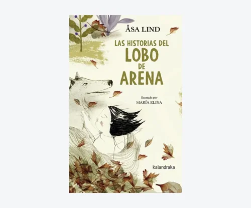 Las historias del lobo de arena