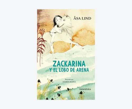 Zackarina y el lobo de arena