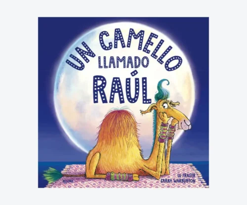 Un camello llamado raul