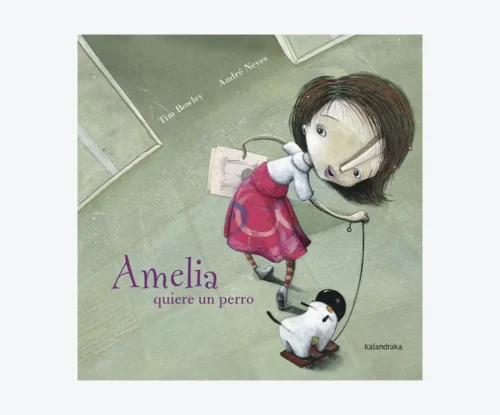 Amelia quiere un perro