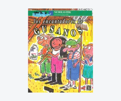 Los encantadores de gusanos