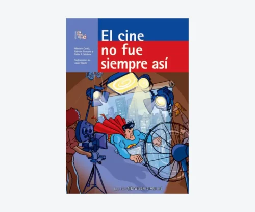 El cine no fue siempre así