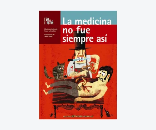 La medicina no fue siempre así