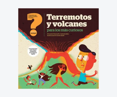 Terremotos y volcanes para los más curiosos
