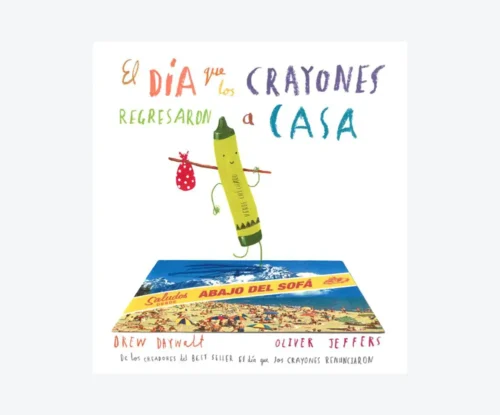 El día que los crayones regresaron a casa