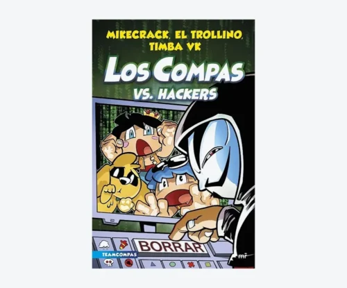 Los compas vs. hackers