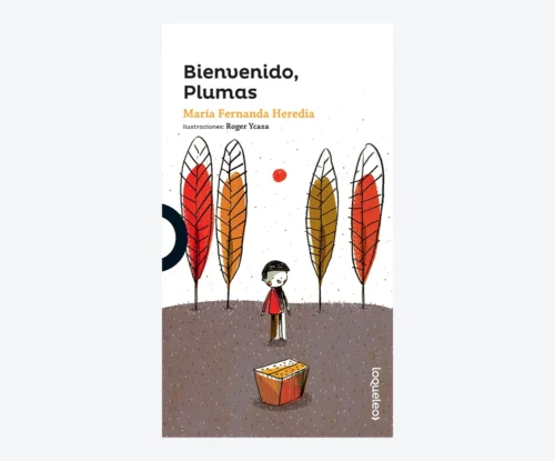 Bienvenido plumas