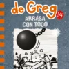 Diario de Greg: arrasa con todo