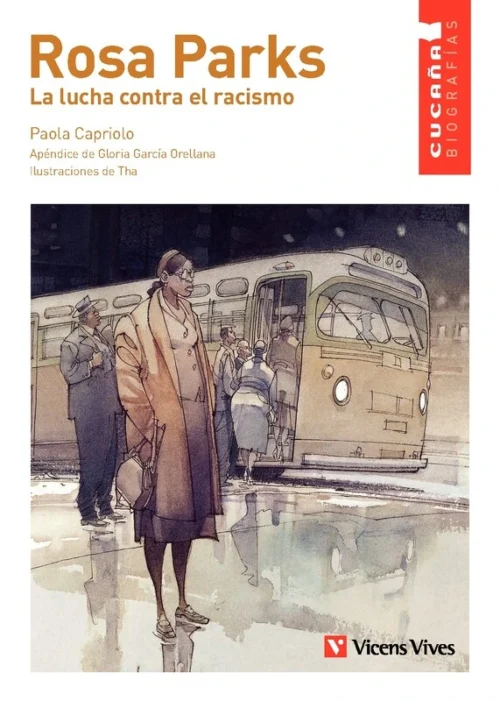 Rosa Parks.  La Lucha Contra El Racismo FSC